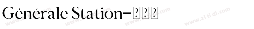 Générale Station字体转换